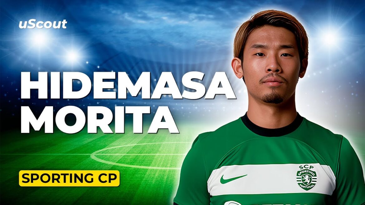 Quelle est la qualité d’Hidemasa Morita au Sporting CP ?