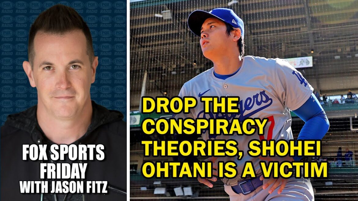 Jason Fitz – Abandonnez les théories du complot, Shohei Ohtani est une victime Jason Fitz - Abandonnez les théories du complot, Shohei Ohtani est une victime