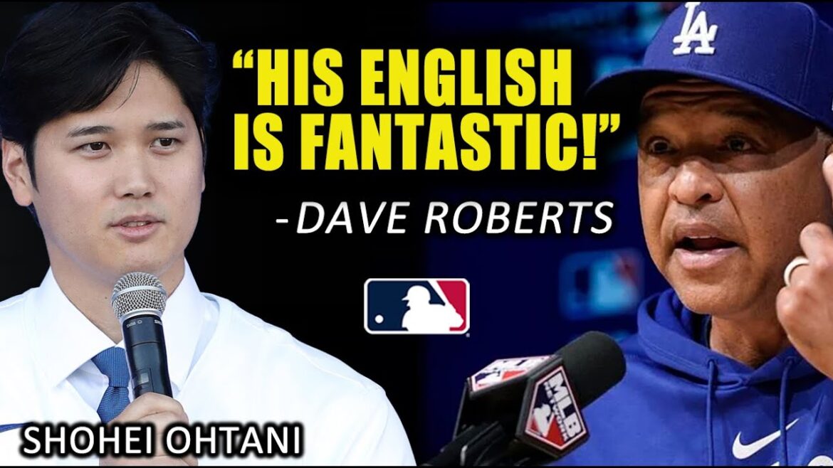 VIDÉO : DAVE ROBERTS DIT QUE SHOHEI OHTANI PARLE UN ANGLAIS FANTASTIQUE ET LE SCANDALE ÉTAIT LA MEILLEURE CHOSE POUR LUI !