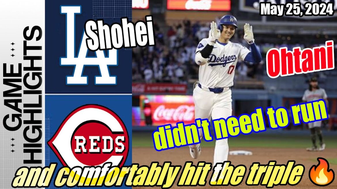 Dodgers vs Reds (jeu complet) |  25/05/24 |  Otani "n'avait pas besoin de courir" et a réussi confortablement le triple 💥