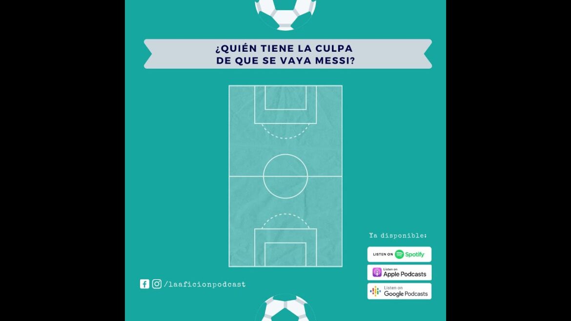 Qui est responsable du départ de Messi ?