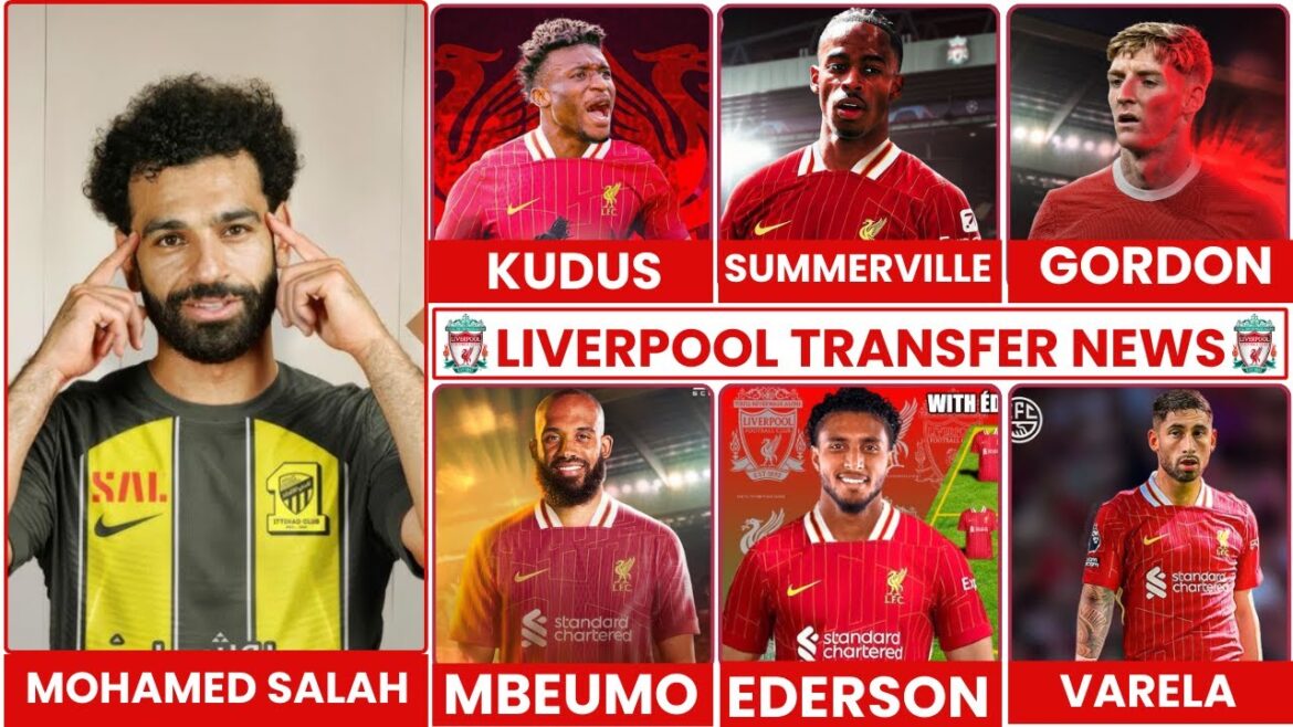 🔴ACTUALITÉS ET RUMEURS DE TRANSFERT DE LIVERPOOL SALAH OUT |  NOUVELLES ET RUMEURS DE TRANSFERT 2024/25