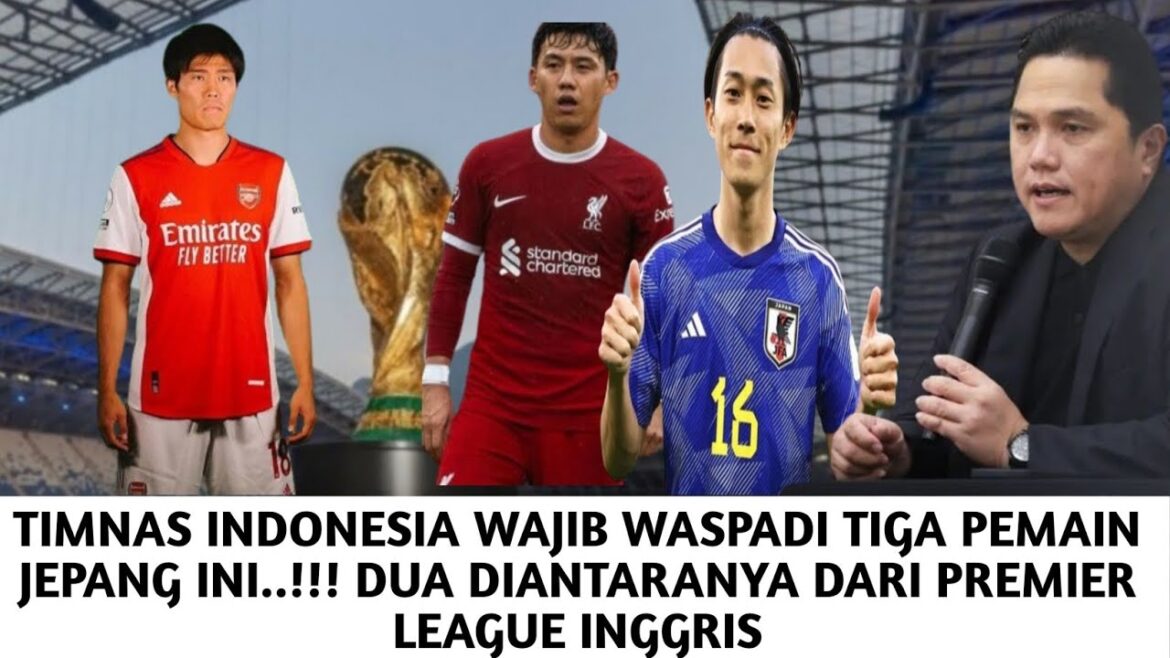 L'équipe nationale indonésienne doit se méfier de ces trois joueurs de l'équipe nationale japonaise... !!!  Il y a des joueurs d'Arsenal et de Liverpool