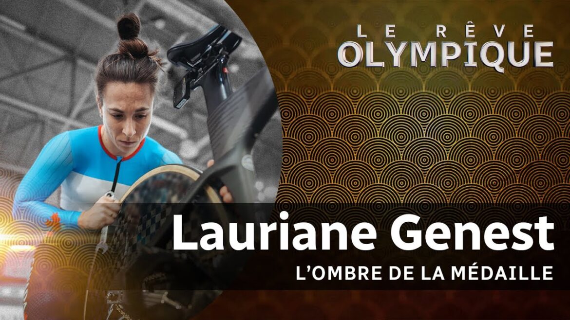 Paris 2024 : Lauriane Genest veut rouler vers une autre médaille | Le rêve olympique | Documentaire