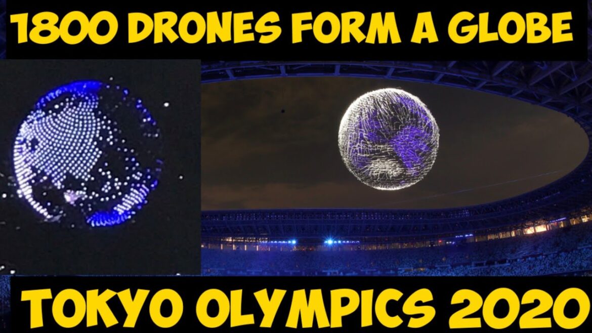 JEUX OLYMPIQUES DE TOKYO 2020 - 1800 DRONES FORMENT UN GLOBE 🌎 || CÉRÉMONIE D'OUVERTURE