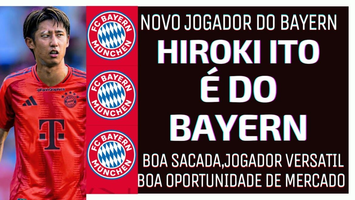 HIROKI ITO EST UN NOUVEAU JOUEUR DU BAYERN !