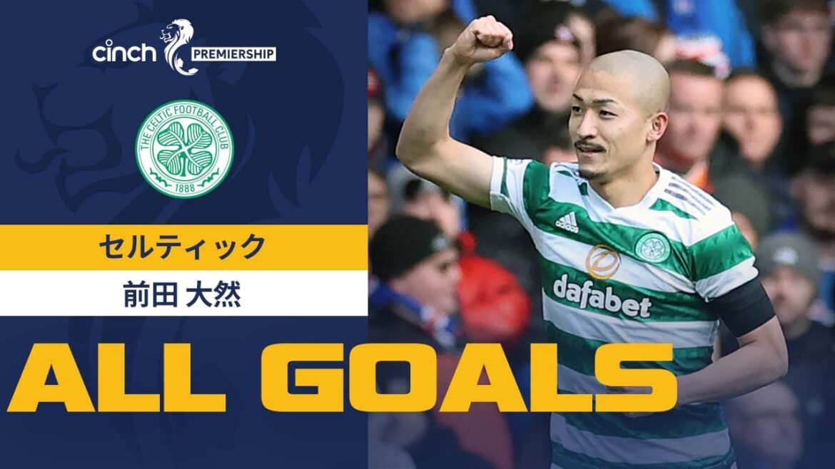 [Daenen Maeda (Celtic) TOUS LES BUTS]Saison 22/23 Scottish Premiership Celtic・Daenen Maeda Rejouez les 8 buts !