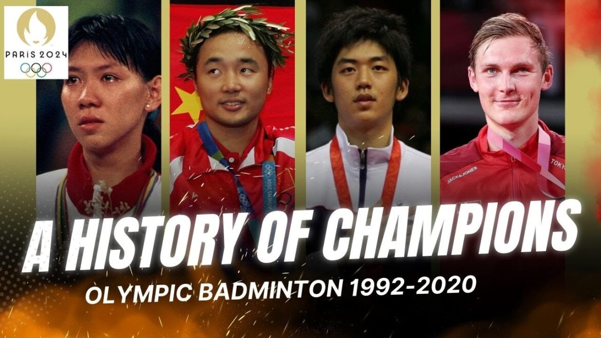 Une histoire de champions : le badminton olympique de 1992 à 2020 Une histoire de champions : le badminton olympique de 1992 à 2020