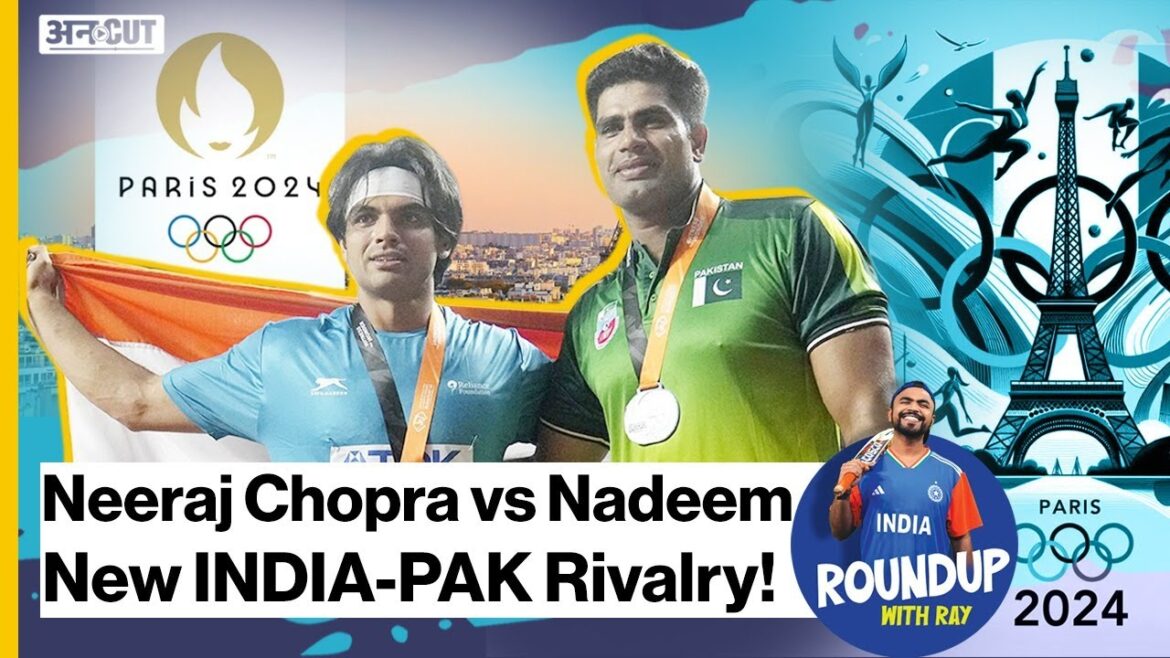 Neeraj Chopra contre Arshad Nadeem | Rivalité Inde-Pakistan aux Jeux olympiques de Paris 2024