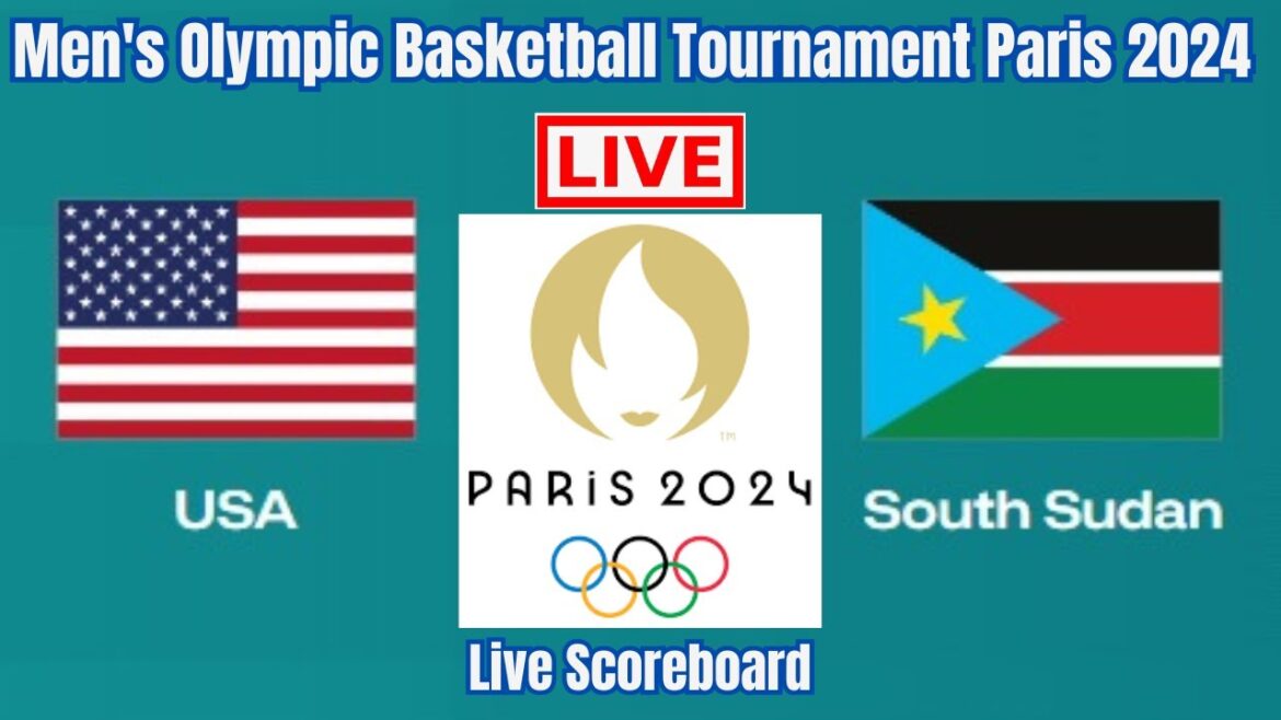 États-Unis contre Soudan du Sud | Tournoi olympique de basket-ball masculin Paris 2024 | Tableau des scores en direct | Match par match