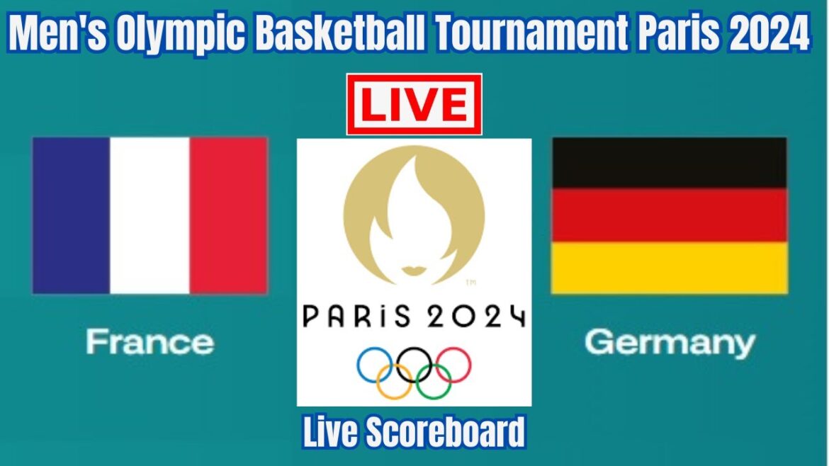 France Vs Germany | Men’s Olympic Basketball Tournament Paris 2024 | Live Scoreboard | Play by Play France Vs Germany | Men's Olympic Basketball Tournament Paris 2024 | Live Scoreboard | Play by Play