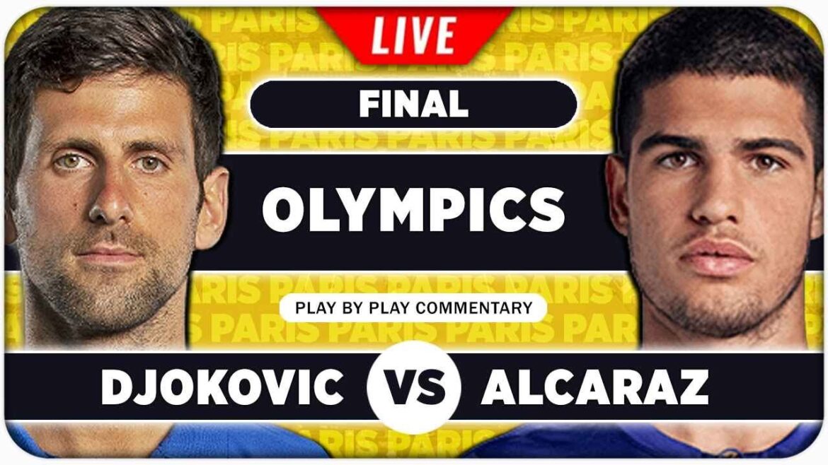 DJOKOVIC vs ALCARAZ • Finale des Jeux Olympiques de Paris 2024 • Streaming en direct de tennis Play by Play