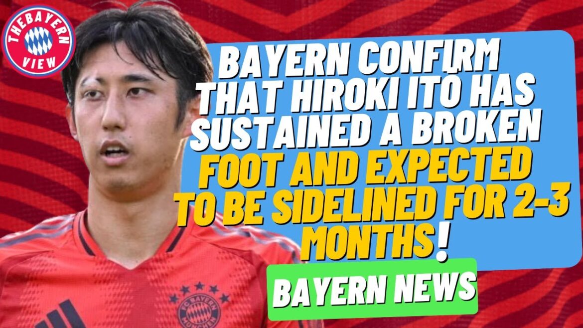 Hiroki Itō est blessé, pied cassé ! *ABSENT PENDANT DES MOIS* - Bayern Munich News