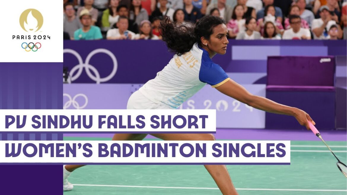 PV Sindhu éliminée du simple féminin de badminton 🏸 | Faits marquants de Paris 2024 PV Sindhu éliminée du simple féminin de badminton 🏸 | Faits marquants de Paris 2024