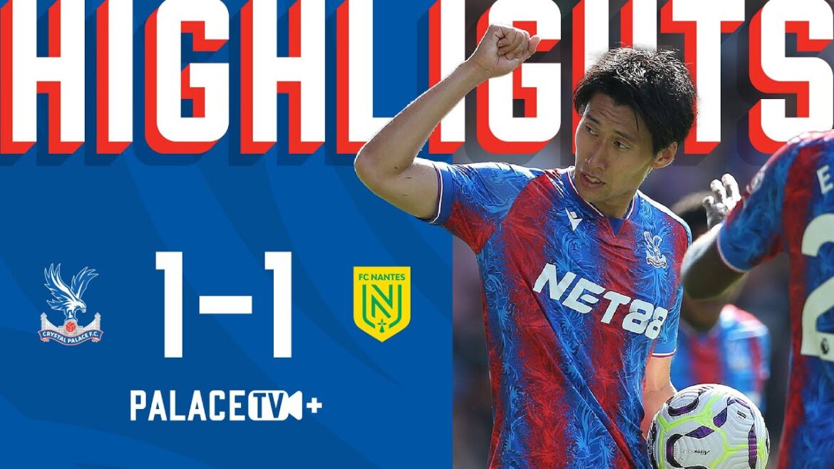Daichi Kamada marque | Temps forts de la pré-saison | Crystal Palace 1-1 FC Nantes