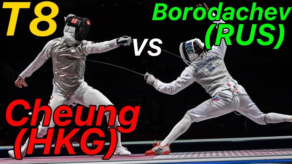 Tokyo 2021 [Quarterfinal] Cheung (HKG) contre Borodachev (RUS) |Escrime olympique | Fleuret masculin
