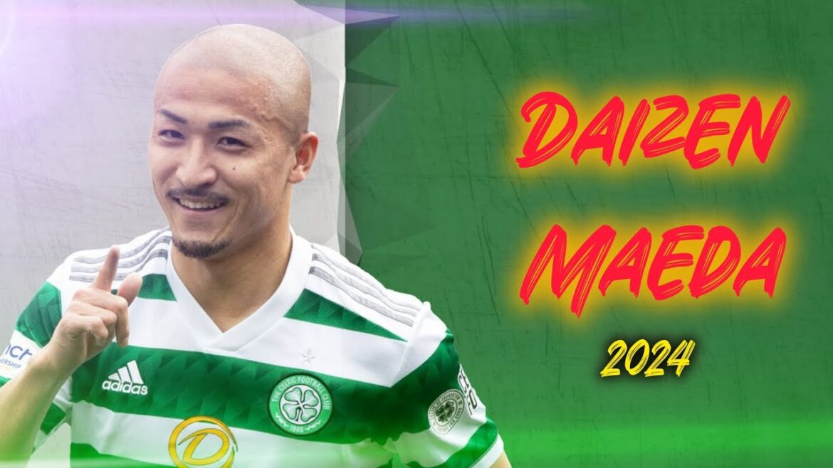 Daizen Maeda | Buts et moments forts Celtic 2024 | HD