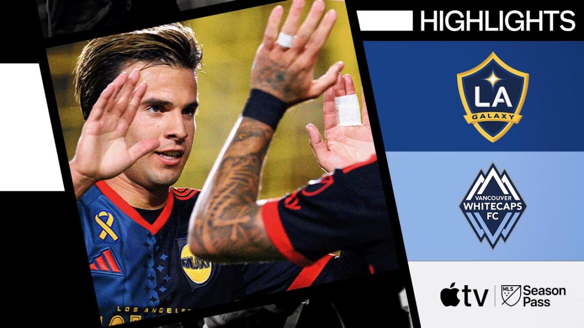 LA Galaxy contre Vancouver Whitecaps FC | Impact Galactique ! | Faits saillants du match complet | 21 septembre 2024