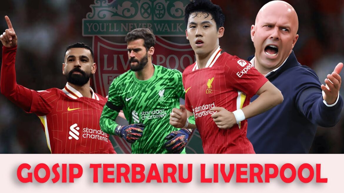 DERNIERS GOSSIPS DE LIVERPOOL