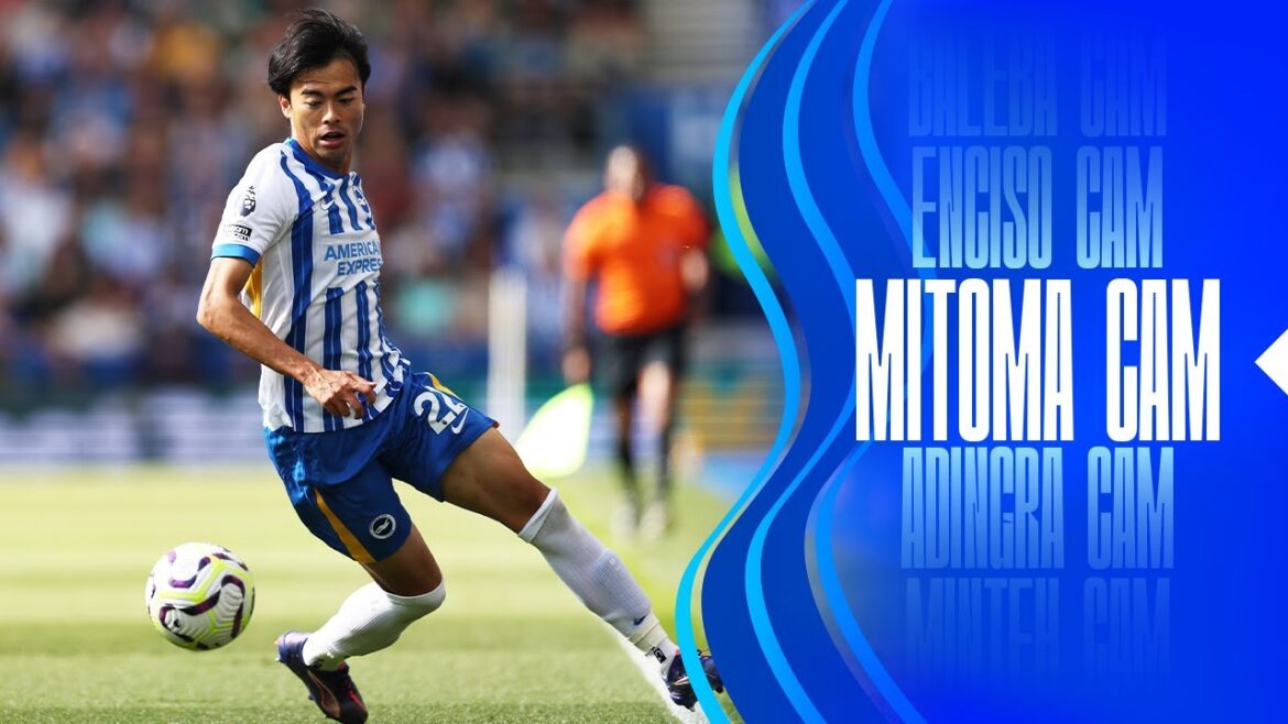 MITOMA CAM | Brighton contre Ipswich 🎥