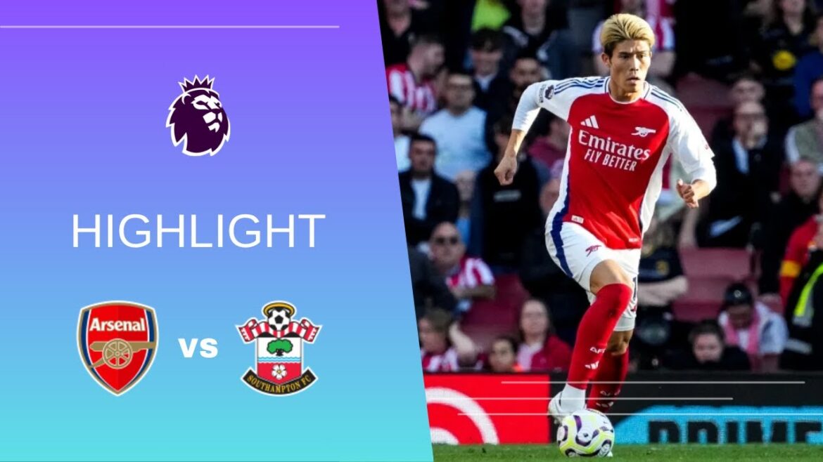 [Collection Takehiro Tomiyasu Touch][Premier League 2024-25 10-05]Arsenal FC contre Southampton FC