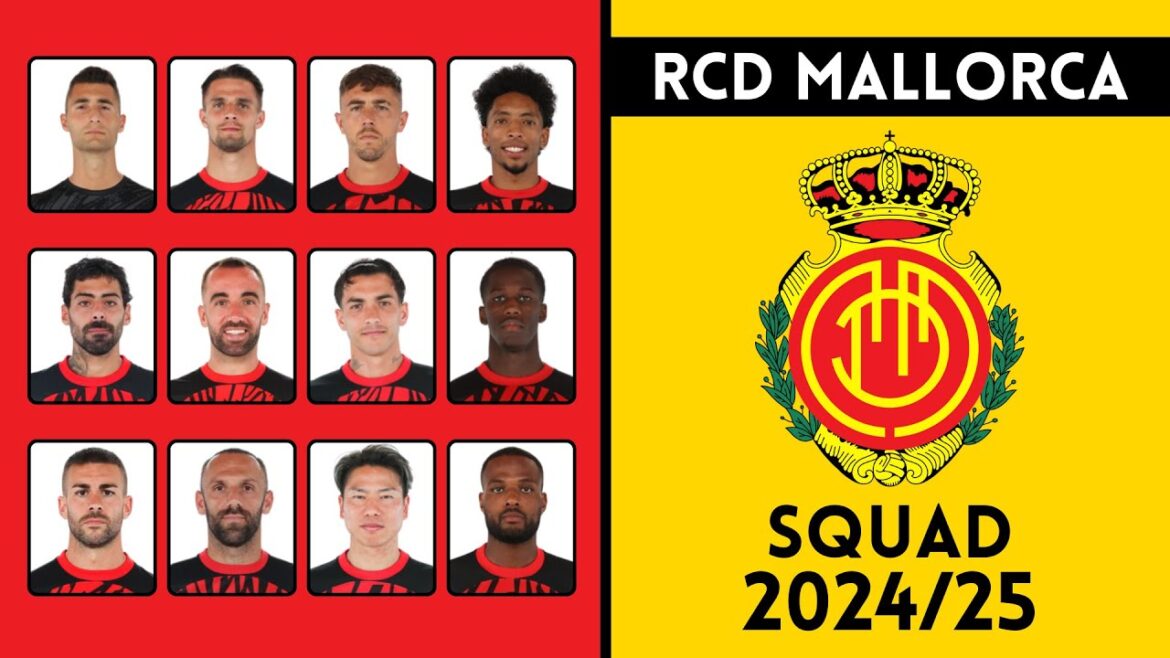 Équipe du RCD Majorque pour la saison 2024/25 | Majorque | Aperçu de la liste