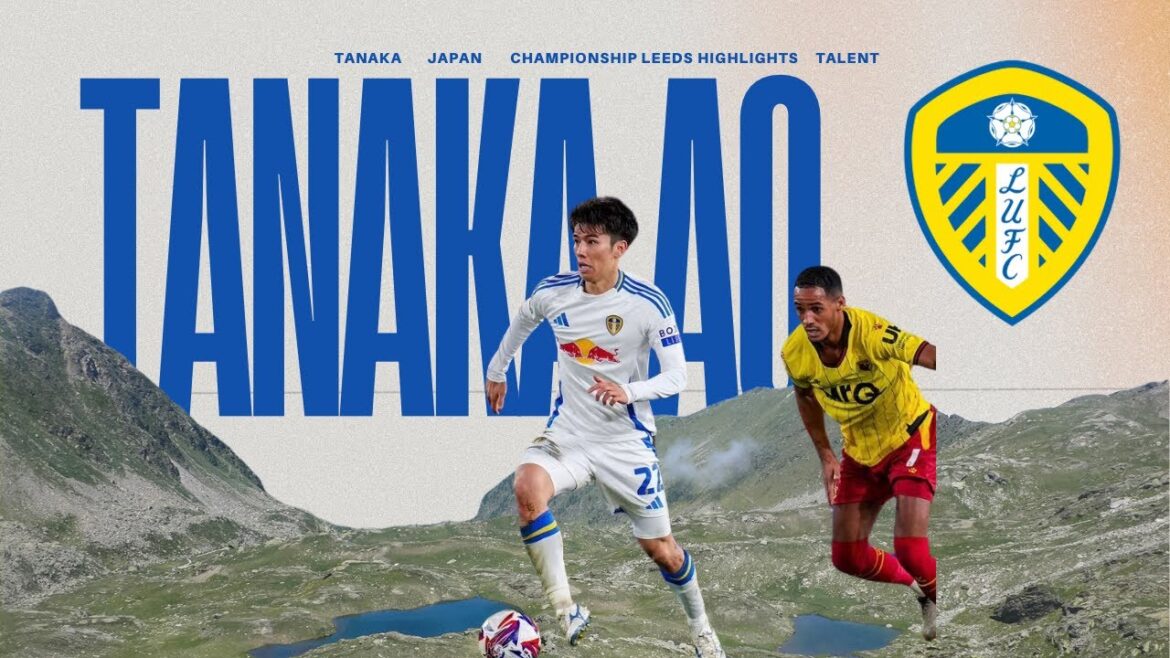 【Jeunes talents du championnat】 Leeds Ao Tanaka