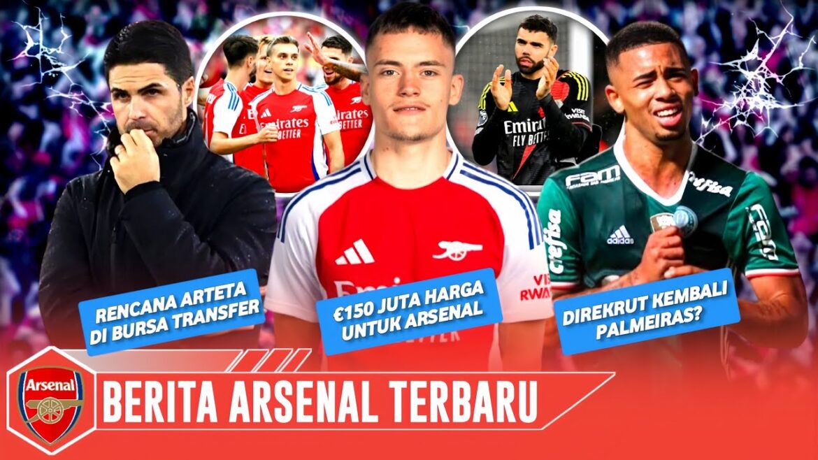 Arsenal apporte 150 M€ à Florian Wirtz😱Jesus revient à Palmeiras🤔Le plan de transfert d'Arteta🧐Arsenal News