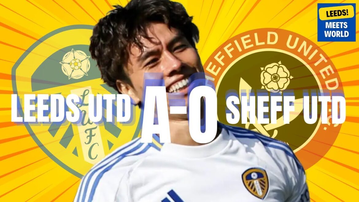 Était-ce une performance parfaite ? | Leeds United contre Sheffield United !