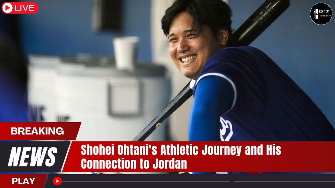 Le parcours sportif de Shohei Ohtani et son lien avec la Jordanie