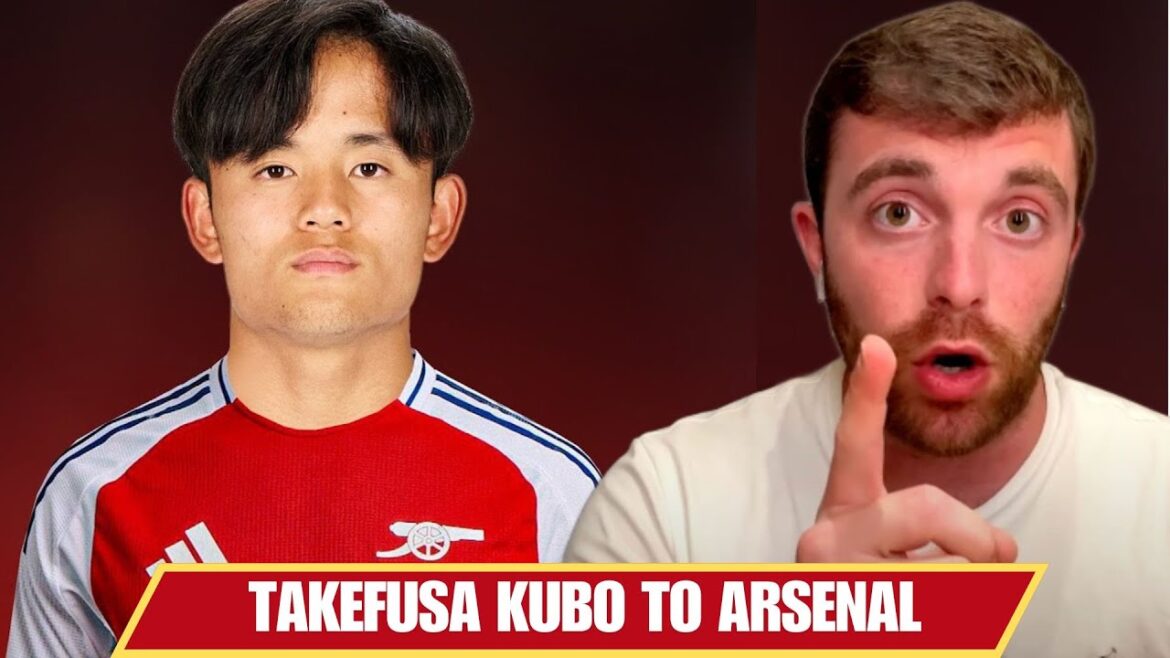 Takefusa Kubo REJOINT Arsenal ! Arsenal finalise sa PREMIÈRE SIGNATURE | Actualités Arsenal