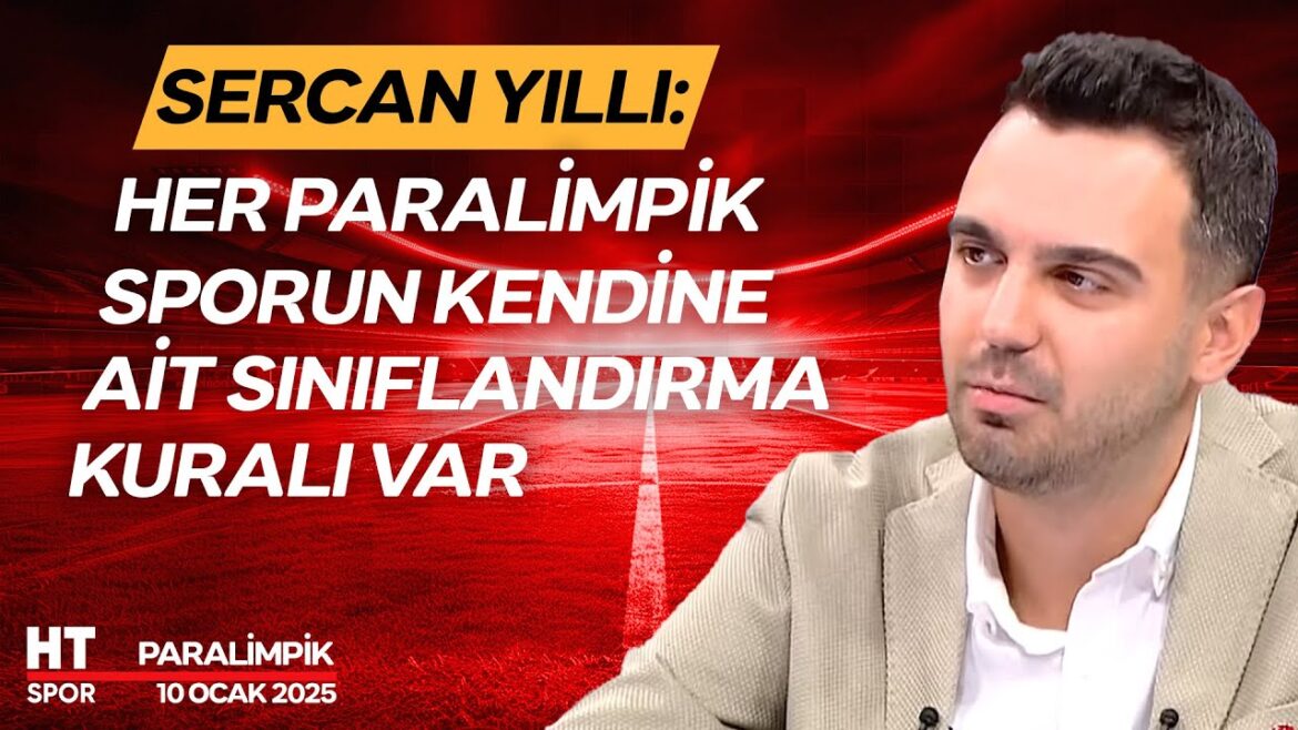 Paralimpik (10 Ocak 2025) - HT Spor