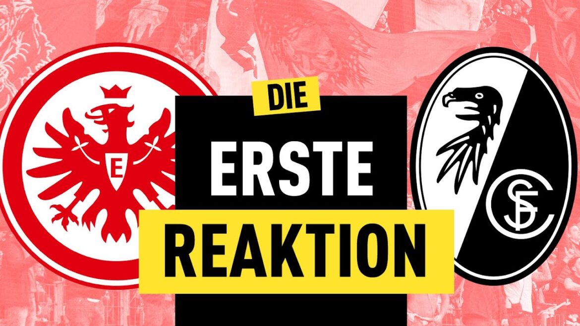Record du premier tour ! 🔥 L'Eintracht Francfort submerge le SC Fribourg Réaction |