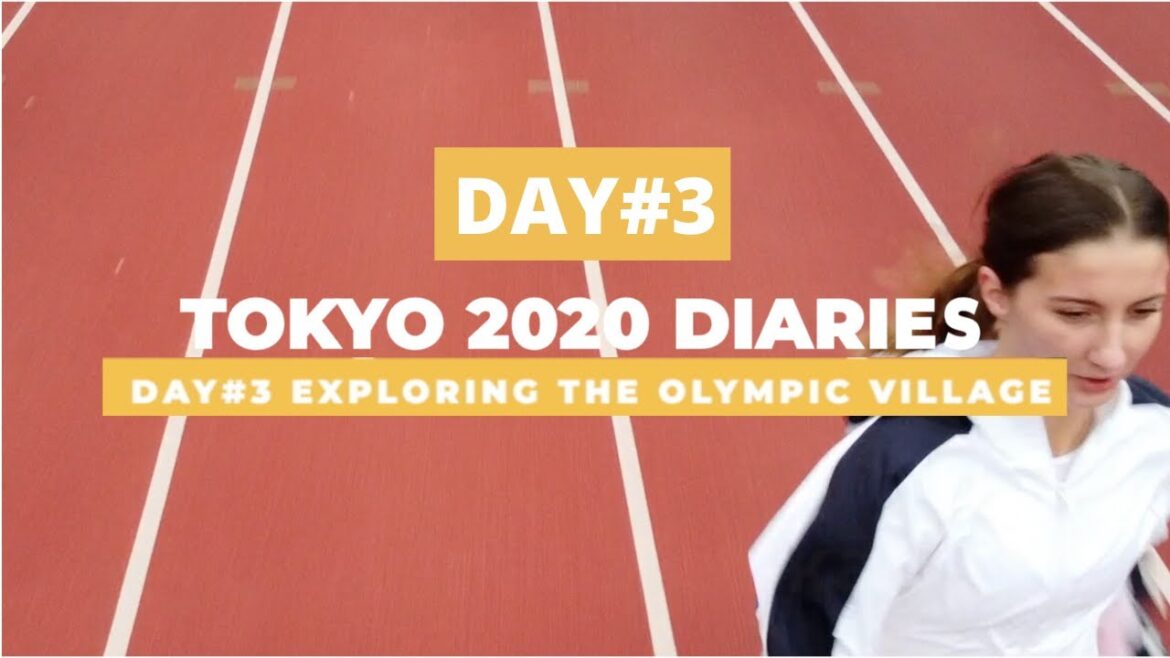 TOKYO 2020 DIARIES | Day#3 | Olympic Village Special Training Zone #tokyoolympics #olympicexperience