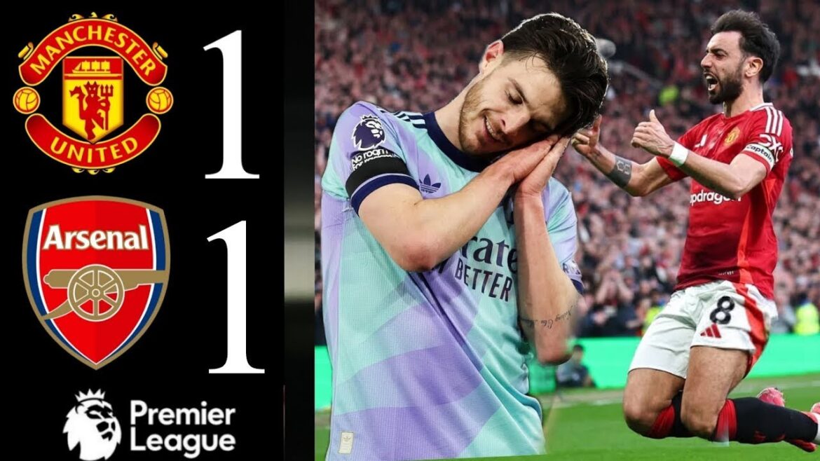 Manchester United vs Arsenal (1-1) | Premier League 24/25 Faits saillants