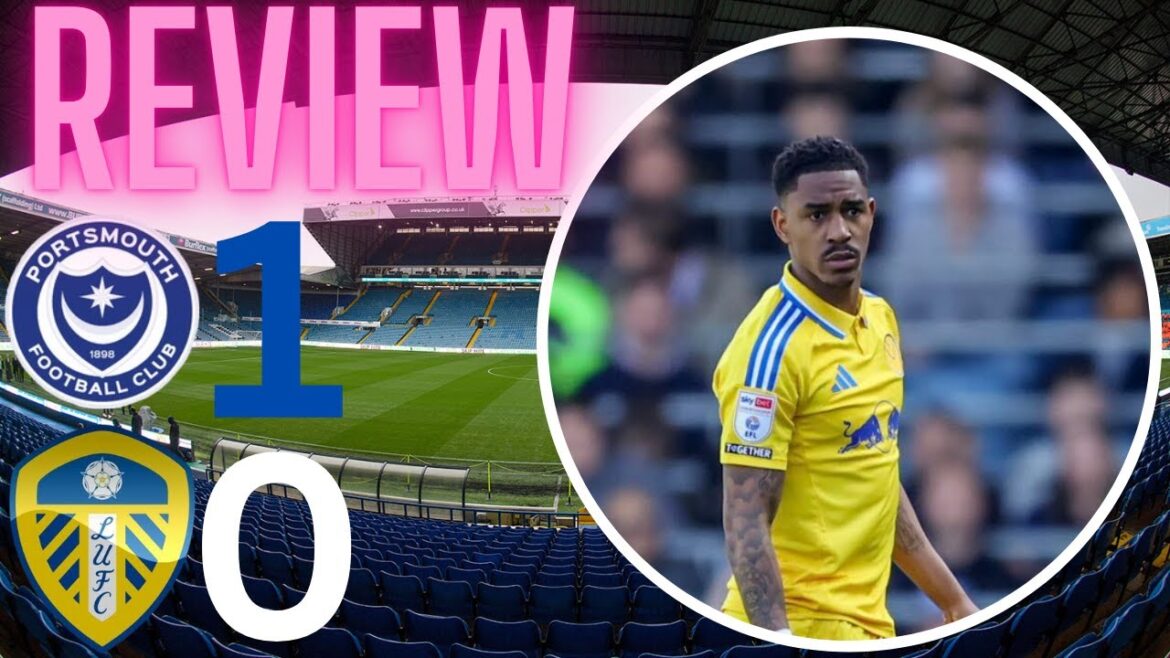 Une course invainc touche à sa fin! Portsmouth vs Leeds United Review