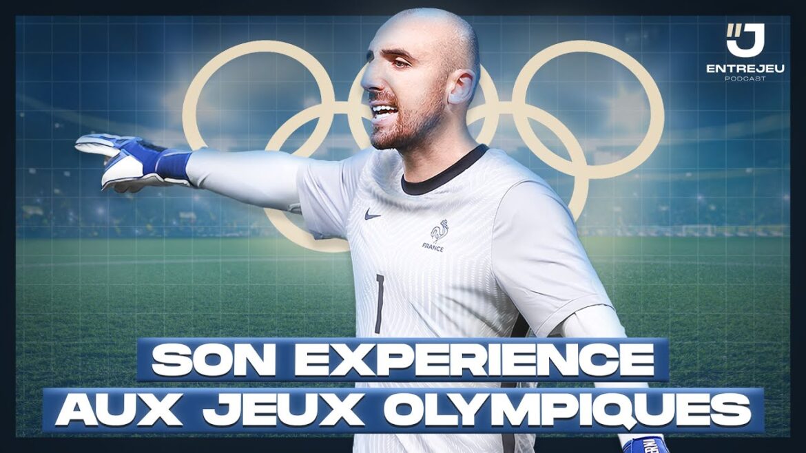 Paul Bernardoni et les Jeux Olympiques - Extrait Entrejeu Podcast