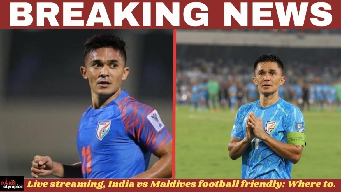 Streaming en direct, Inde vs Maldives Football Friendly | Où regarder l’international de Sunil Chhetri .. Streaming en direct, Inde vs Maldives Football Friendly | Où regarder l'international de Sunil Chhetri ..