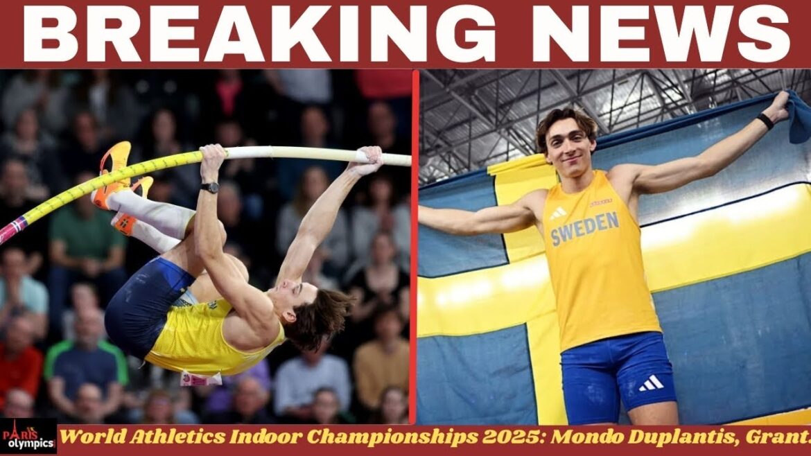 Championnats du monde en salle d’athlétisme 2025 || Mondo Duplantis, Grant Holloway et Mujinga Kambundji .. Championnats du monde en salle d'athlétisme 2025 || Mondo Duplantis, Grant Holloway et Mujinga Kambundji ..