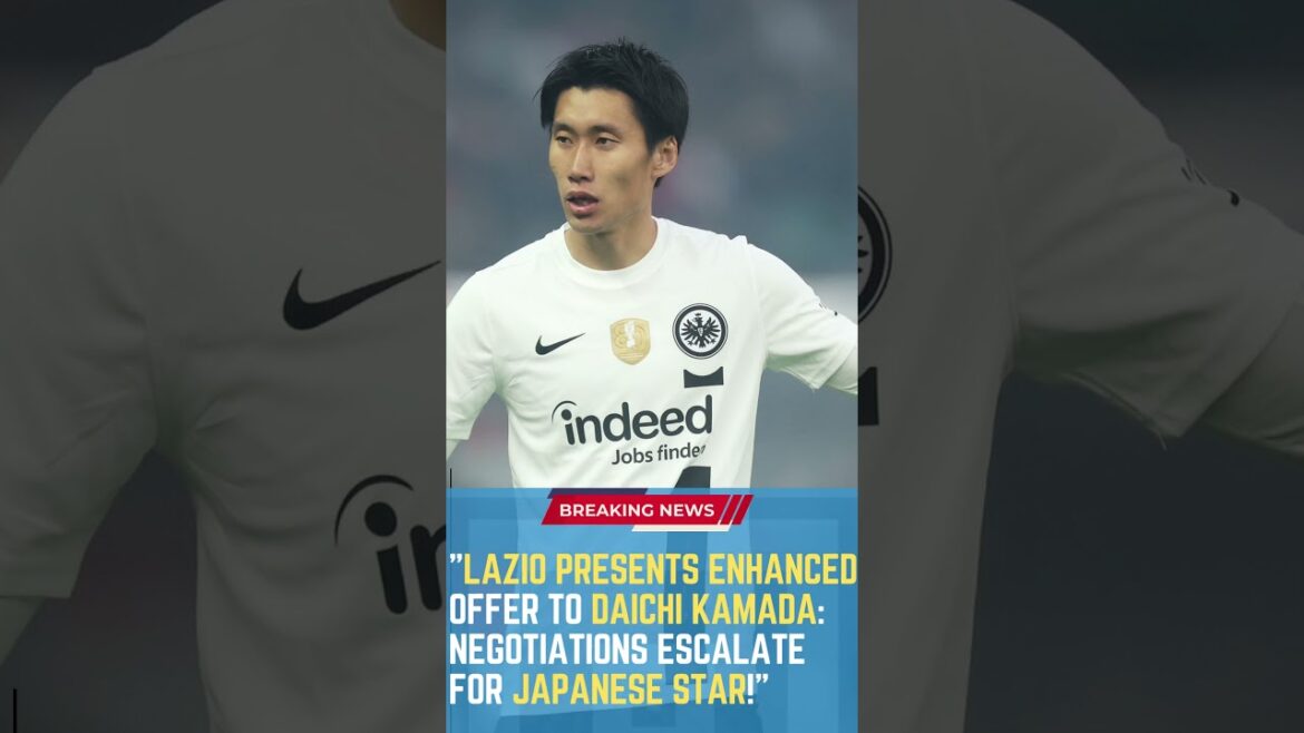 Le Lazio présente une offre améliorée à Daichi Kamada: les négociations dégénèrent pour la star japonaise!