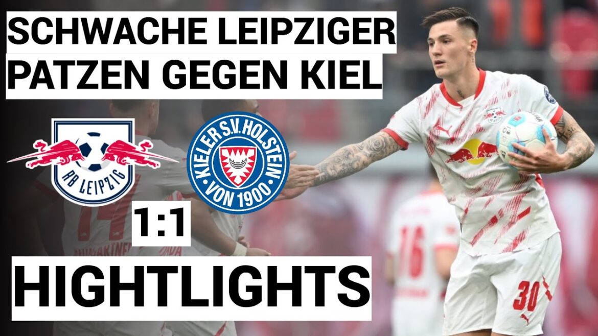 RB Leipzig - Holstein Kiel | 1: 1 | Hightlights | Bundesliga, jeudi 30 2024/25
