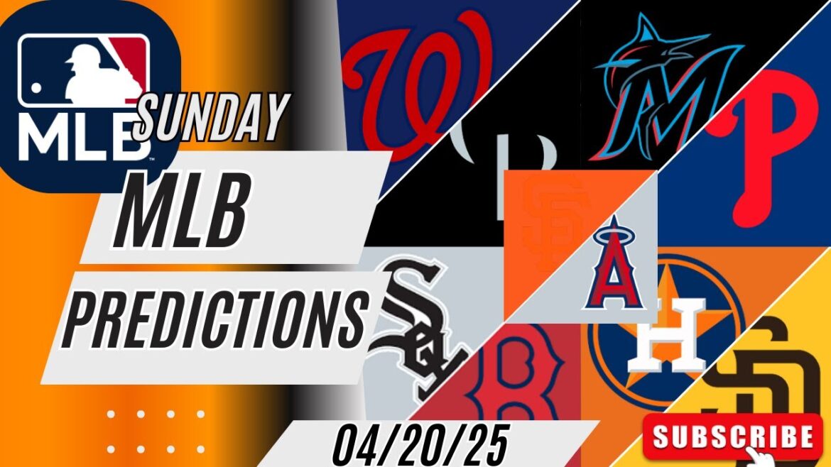 MLB Picks & Predictions Today 20/20/25 | MLB Choisissez aujourd'hui 20/04/25 |