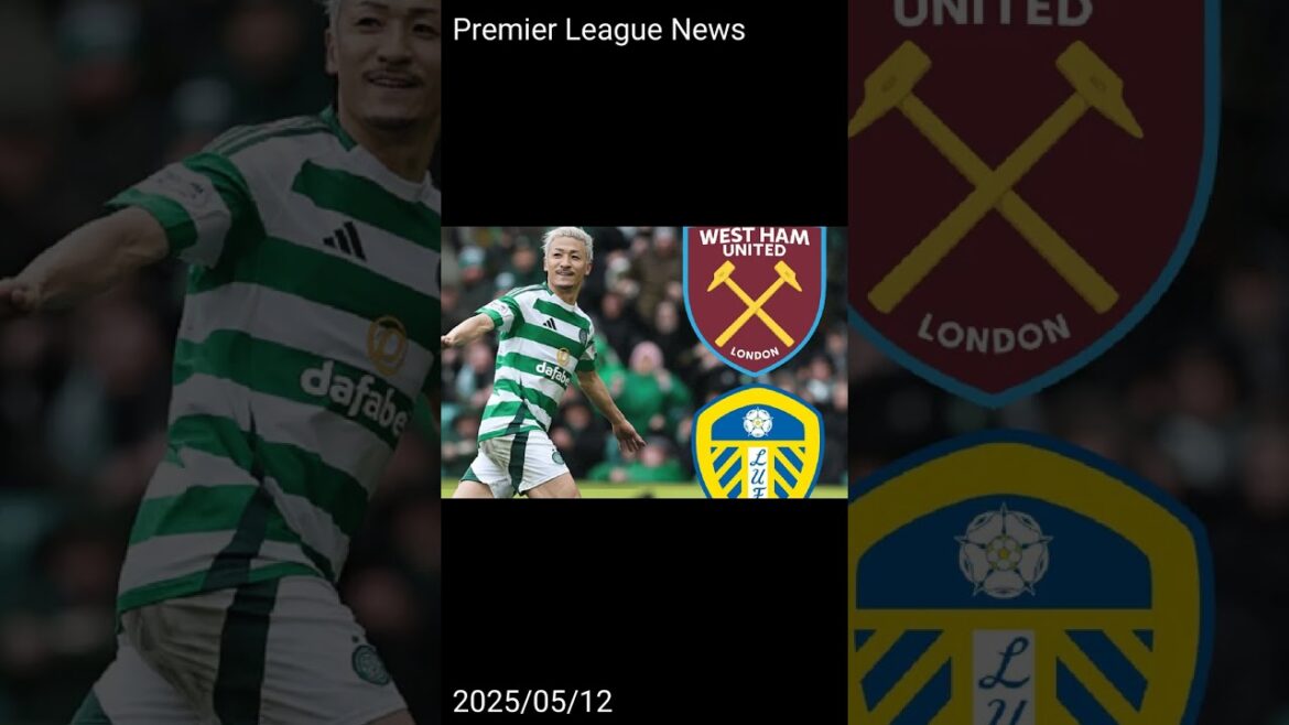 West Ham et Leeds unis dans la course de transfert pour un actif celtique prisé en tant que cerceau pour «offres»…