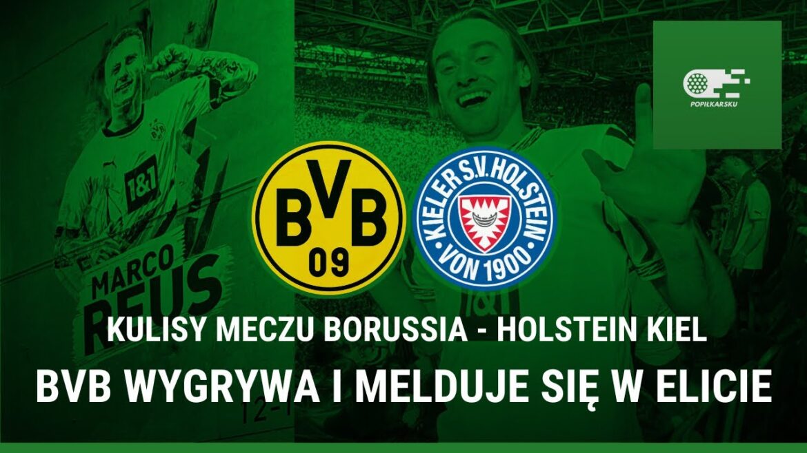 Le Borussia Dortmund termine la saison dans un bon style dans les coulisses du match BVB - Kiel | Popiłkarsk # 11