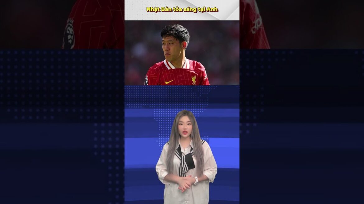 Le Japon a créé des surprises en Premier League et en FA Cup #nhatban #premierleague #facup