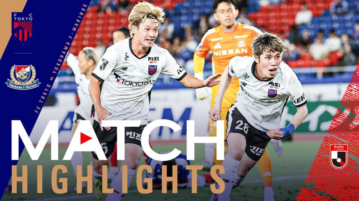 [2025 J1 Match Highlight]6.25 VS Yokohama F ・ Marinos #YOKOHAMA F ・ Marinos #fctokyo