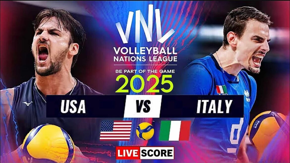 VNL Men's Live │ USA vs Italie Live Score Mise à jour │ VNL 2025 FIVB Volleyball Nations League