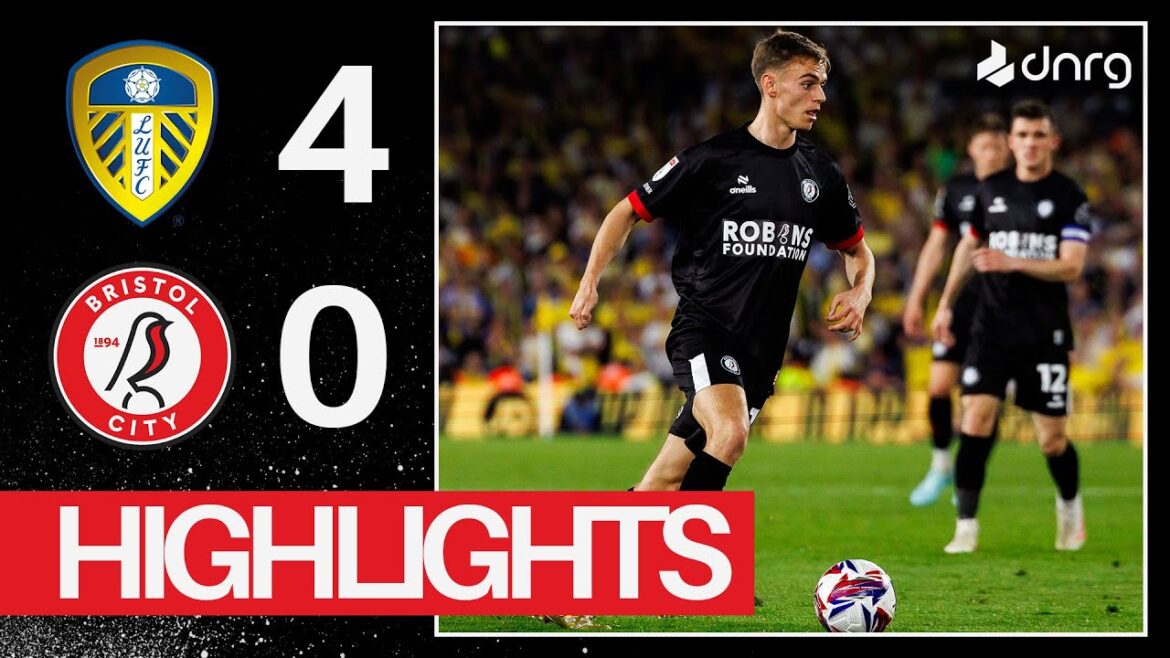 Leeds United 4-0 Bristol City | Points forts