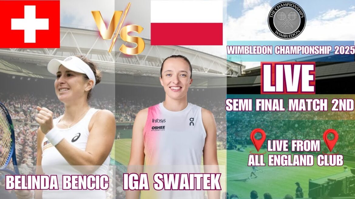 Championnat de Wimbledon en direct 2025 || Semi-finale en direct et féminin 1er match de courts tous les courts