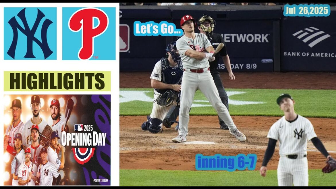 New York Yankees vs Philadelphia Phillies en manche 6-7 Highlights MLB 26/7/2025 MLB Saison 2025